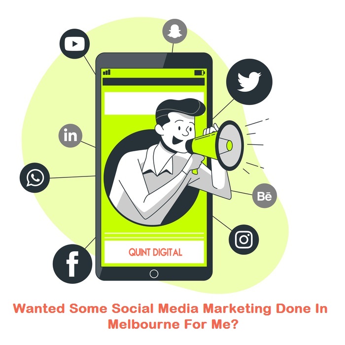 Wanted Some Social Media Marketing Done In Melbourne. Got ...